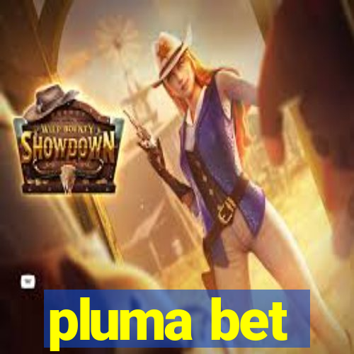 pluma bet